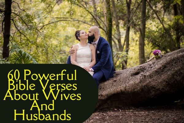 Bible Verses About Wives And Husbands