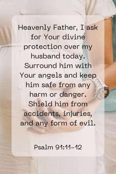 A Prayer for His Protection