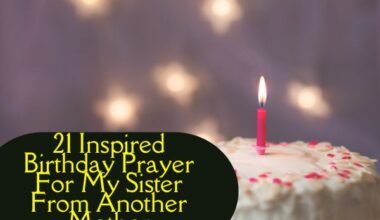 Birthday Prayer For My Sister From Another Mother