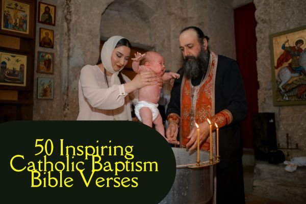 Catholic Baptism Bible Verses