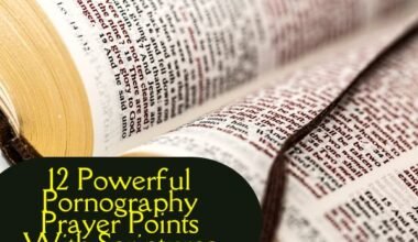 Pornography Prayer Points With Scriptures