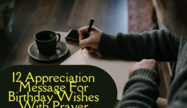 12 Appreciation Message For Birthday Wishes With Prayer