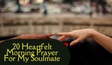 Morning Prayer For My Soulmate