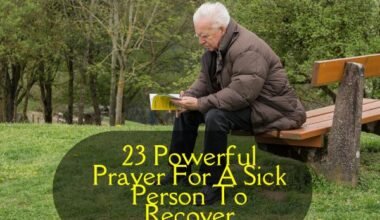 Prayer For A Sick Person To Recover