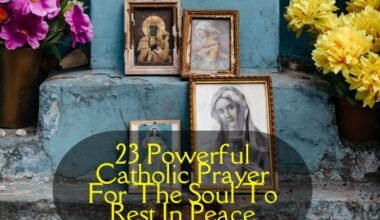 Catholic Prayer For The Soul To Rest In Peace