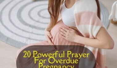 Prayer For Overdue Pregnancy