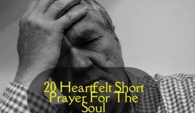 Short Prayer For The Soul