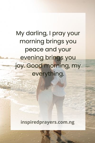 Good Morning Prayer Message For My Love​
