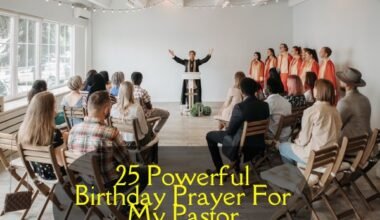 Birthday Prayer For My Pastor​