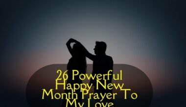 Happy New Month Prayer To My Love