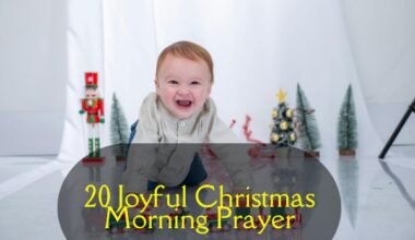 Joyful Christmas Morning Prayer