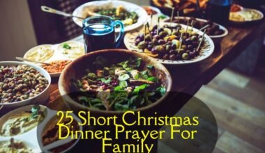 Short Christmas Dinner Prayer For Family