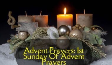 Advent Prayers: 1st Sunday Of Advent Prayers