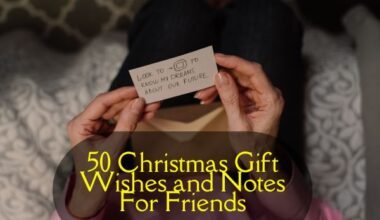 Christmas Gift Wishes and Notes For Friends