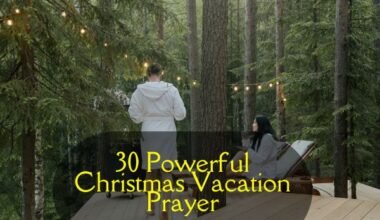 Christmas Vacation Prayer