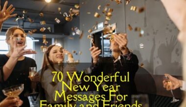 New Year Messages For Family and Friends