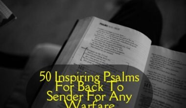 Psalms For Back To Sender For Any Warfare