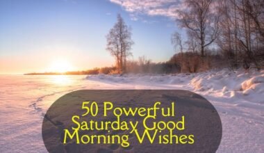 Saturday Good Morning Wishes