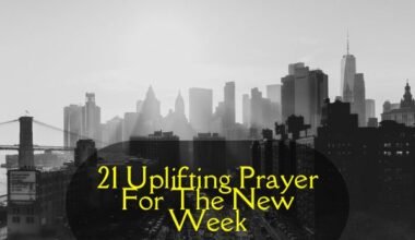 Prayer For The New Week