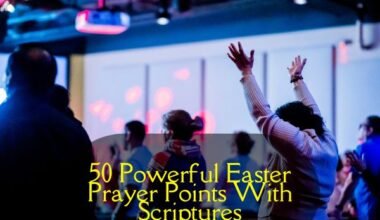 Easter Prayer Points With Scriptures