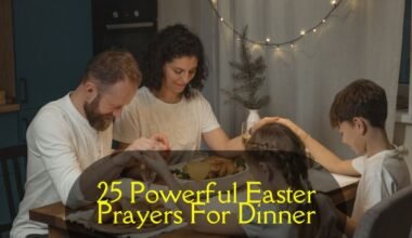 Easter Prayers For Dinner
