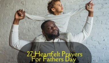 Heartfelt Prayers For Fathers Day