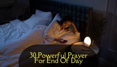 Prayer For End Of Day​