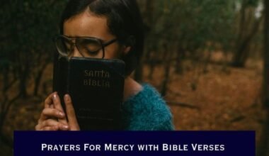 Prayers For Mercy with Bible Verses