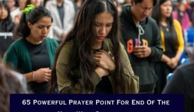 Powerful Prayer Point For End Of The Year With Scriptures