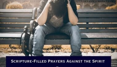 Scripture-Filled Prayers Against the Spirit of Fear